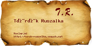Török Ruszalka névjegykártya